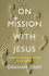 On Mission With Jesus