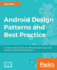 Android Design Patterns and Best Practice