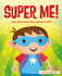 Super Me (Picture Flats Portrait H/Mark)