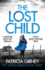 The Lost Child: a Gripping Detective Thriller With a Heart-Stopping Twist (Detective Lottie Parker)