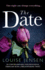 The Date: an Unputdownable Psychological Thriller With a Breathtaking Twist
