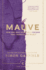 Mauve: How One Man Invented a Colour That Changed the World (Canons)