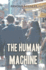 The Human Machine