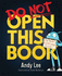 Do Not Open This Book: a Ridiculously Funny Story for Kids, Big and Small...Do You Dare Open This Book? ! (Studio Stories)