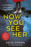 Now You See Her: the Bestselling Richard & Judy Favourite