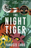 The Night Tiger: the Reese Witherspoon Book Club Pick for April