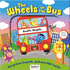 The Wheels on the Bus (Push, Pull, Pop! )