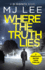 Where the Truth Lies (Di Ridpath Crime Thriller)