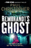 Rembrandt's Ghost (Finn Ryan Conspiracy Thrillers)