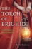 Torch of Brighid the: Flametending for T Format: Paperback