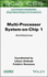Multi-Processor System-On-Chip 1: Architectures