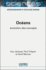 Oceans Evolution Des Concepts