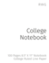 College Notebook: 100 Pages 8.5" X 11" Notebook College Ruled Line Paper