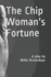 The Chip Woman's Fortune: a Play By Willis Richardson