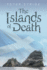 The Islands of Death Book One St Kilda, the Hebrides