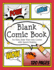 Blank Comic Book for Kids: Draw Your Own Comics With Speech Bubbles: Create Your Own Comic Cartoons. 120 Page Comic Journal Filled With Blank Comic Panels and Speech Bubbles 8.5 X 11" (Blank Comic Books for Creative Kids)