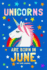 Unicorns Are Born in June Dot Grid Journal: 100 Pages Dotted Bullets, Spaced.2? Apart / 6x9 Matrix Notebook / Composition Sketch Book Diary /...Planning, Calligraphy, Hand Lettering