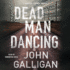 Dead Man Dancing: A Bad Axe County Novel