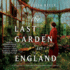 The Last Garden in England: a Novel