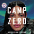 Camp Zero: a Novel