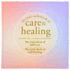 The Little Audiobook of Care & Healing: the Little Book of Self-Care / the Little Book of Self-Healing