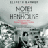 Notes From the Henhouse: Collected Essays