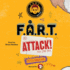 F.A.R.T. Attack!: Kids Strike Back