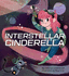 Interstellar Cinderella (International Pb)