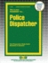 Police Dispatcher