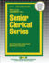 Senior Clerical Series (Career Examination)