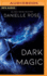 Dark Magic Darkhaven Saga Book 2 Volume 2