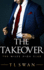 The Takeover (the Miles High Club, 2)
