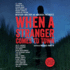 Mystery Writers of America Presents When a Stranger Comes to Town