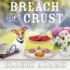 Breach of Crust Lib/E