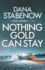Nothing Gold Can Stay: Volume 3