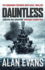 Dauntless (the Commander Cochrane Smith Naval Thrillers): 3