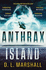 Anthrax Island: 1 (the John Tyler Series)