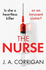The Nurse: a Gripping Psychological Thriller With a Shocking Twist