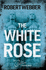 The White Rose Carlton Chronicles 2