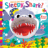 Have You Ever Met a Sleepy Shark?