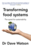 Transforming Food Systems: The Quest for Sustainability
