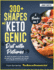 300+ Shapes of Ketogenic Diet With Pictures [6 Books in 1]: the Guide You Deserve to Live Keto. Choose and Cook the Best Worldwide Low-Carb Recipes...the Diet Trap (the Rules of Ketogenic Life)