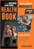 The Women and Men Health Book of 15-Minute Workouts [2 Books 1]: Quick and Easy Solution to Burn Off That Extra Fat and Get Back to Your Optimal State of Health (Healthy Living)