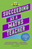 Succeeding as a Maths Teacher