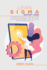 Lean Sigma Mastery Guide: the Ultimate Guide on How to Change Your Mindset on Continuous Improvement, Team Input, Scope Flexibility, Delivering...Products in Project Management and More