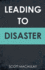 Leading to Disaster