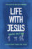 Life With Jesus: Youth Edition