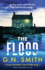 The Flood: a Totally Unputdownable Crime Novel (a Fiona Macleish Crime Thriller)