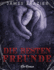 Die besten Freunde: Ein Roman