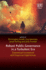 Robust Public Governance in a Turbulent Era: Theoretical Framework and Empirical Experiences